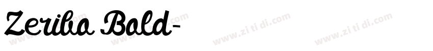 Zeribo Bold字体转换